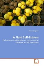 A Fluid Self-Esteem