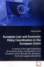 European Law and Economic Policy Coordination in  the European Union