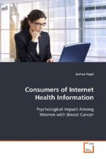 Consumers of Internet Health Information