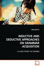 Inductive and Deductive Approaches on Grammar Acquisition