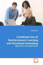 Combined Use of Reinforcement Learning and Simulated Annealing