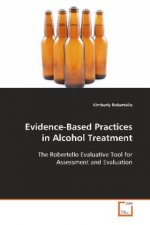 Evidence-Based Practices in Alcohol Treatment