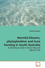 Harmful blooms, phytoplankton and tuna farming in South Australia