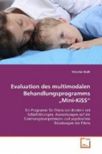 Evaluation des multimodalen Behandlungsprogramms Mini-KiSS