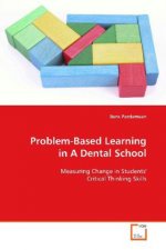 Problem-Based Learning in A Dental School