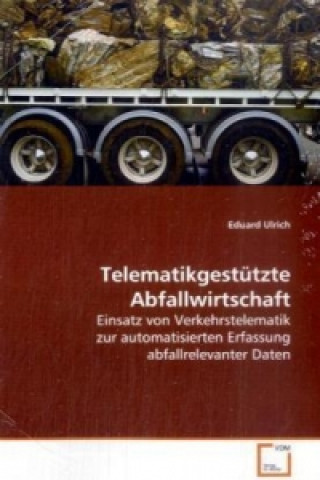 Telematikgestützte Abfallwirtschaft