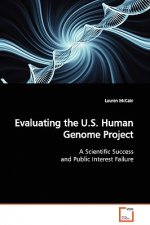 Evaluating the U.S. Human Genome Project