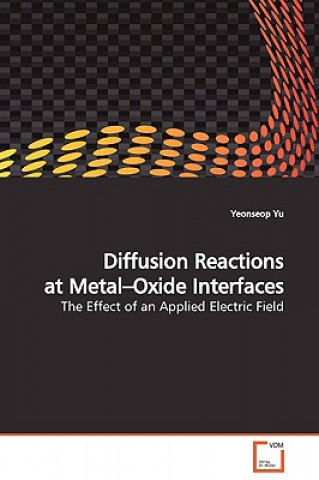 Diffusion Reactions at Metal-Oxide Interfaces