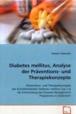 Diabetes mellitus, Analyse der Präventions- und  Therapiekonzepte