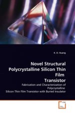 Novel Structural Polycrystalline Silicon Thin Film  Transistor