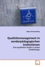 Qualitätsmanagement in sonderpädagogischen Institutionen