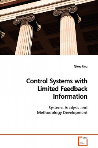 Control Systems with Limited Feedback Information