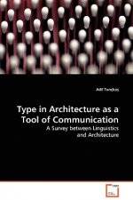 Type in Architecture as a Tool of Communication