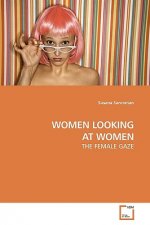 Women Looking at Women