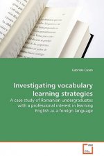 Investigating vocabulary learning strategies