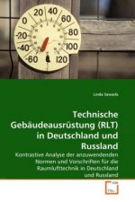 Technische Gebäudeausrüstung (RLT) in Deutschland und Russland