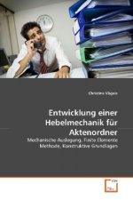 Entwicklung einer Hebelmechanik für Aktenordner