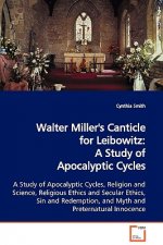 Walter Miller's Canticle for Leibowitz