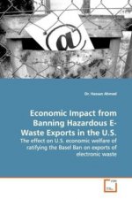 Economic Impact from Banning Hazardous E-Waste  Exports in the U.S.