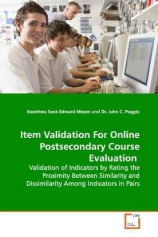 Item Validation For Online Postsecondary Course Evaluation