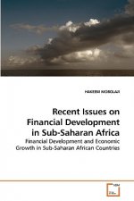 Recent Issues on Financial Development in Sub-Saharan Africa