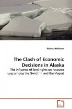 Clash of Economic Decisions in Alaska