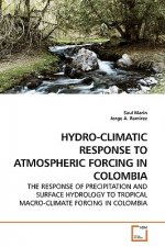 Hydro-Climatic Response to Atmospheric Forcing in Colombia