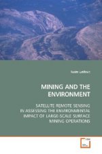 MINING AND THE ENVIRONMENT