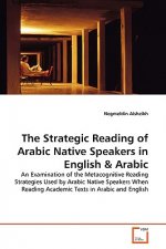 Strategic Reading of Arabic Native Speakers in English