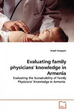 Evaluating family physicians' knowledge in Armenia