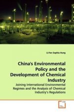 China's Environmental Policy and the Development of Chemical Industry