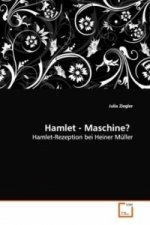 Hamlet - Maschine?