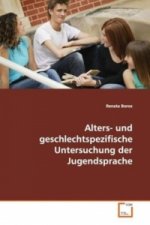 Alters- und geschlechtspezifische Untersuchung der  Jugendsprache