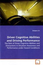 Driver Cognitive Abilities and Driving  Performance