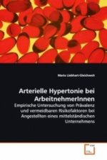 Arterielle Hypertonie bei ArbeitnehmerInnen