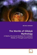 The Worlds of G k y  Mythology