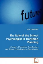 Role of the School Psychologist in Transition Planning
