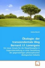 Ökologie: der transzendentale Weg Bernard J.F. Lonergans