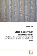 Block Copolymer Investigations