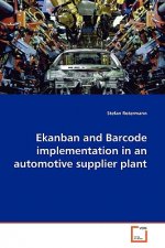 Ekanban and Barcode implementation in an automotive supplier plant