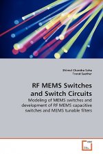 RF MEMS Switches and Switch Circuits