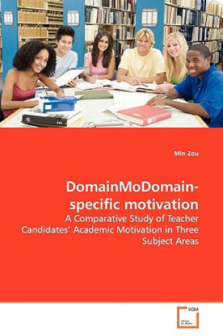 Domain-specific Motivation