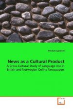 News as a Cultural Product