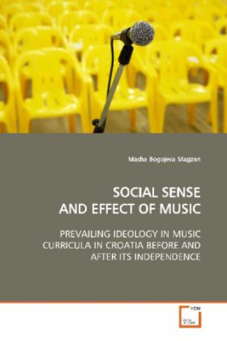SOCIAL SENSE AND EFFECT OF MUSIC