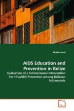 AIDS Education and Prevention in Belize