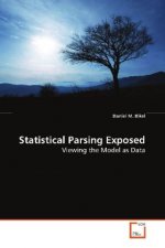 Statistical Parsing Exposed
