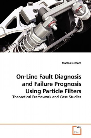 On-Line Fault Diagnosis and Failure Prognosis Using Particle Filters