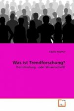 Was ist Trendforschung?