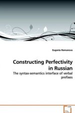 Constructing Perfectivity in Russian