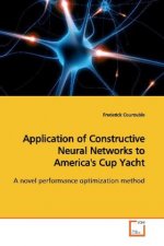 Application of Constructive Neural Networks to America's Cup Yacht